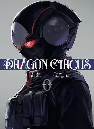 Dragon Circus Vol.0 Tb Helme, Sturzhelm
