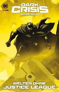 Dark Crisis, Sonderband, Justice League, Helden, Superhelden
