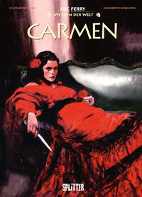 Mythen der Welt: Carmen Mythen der Welt: Carmen