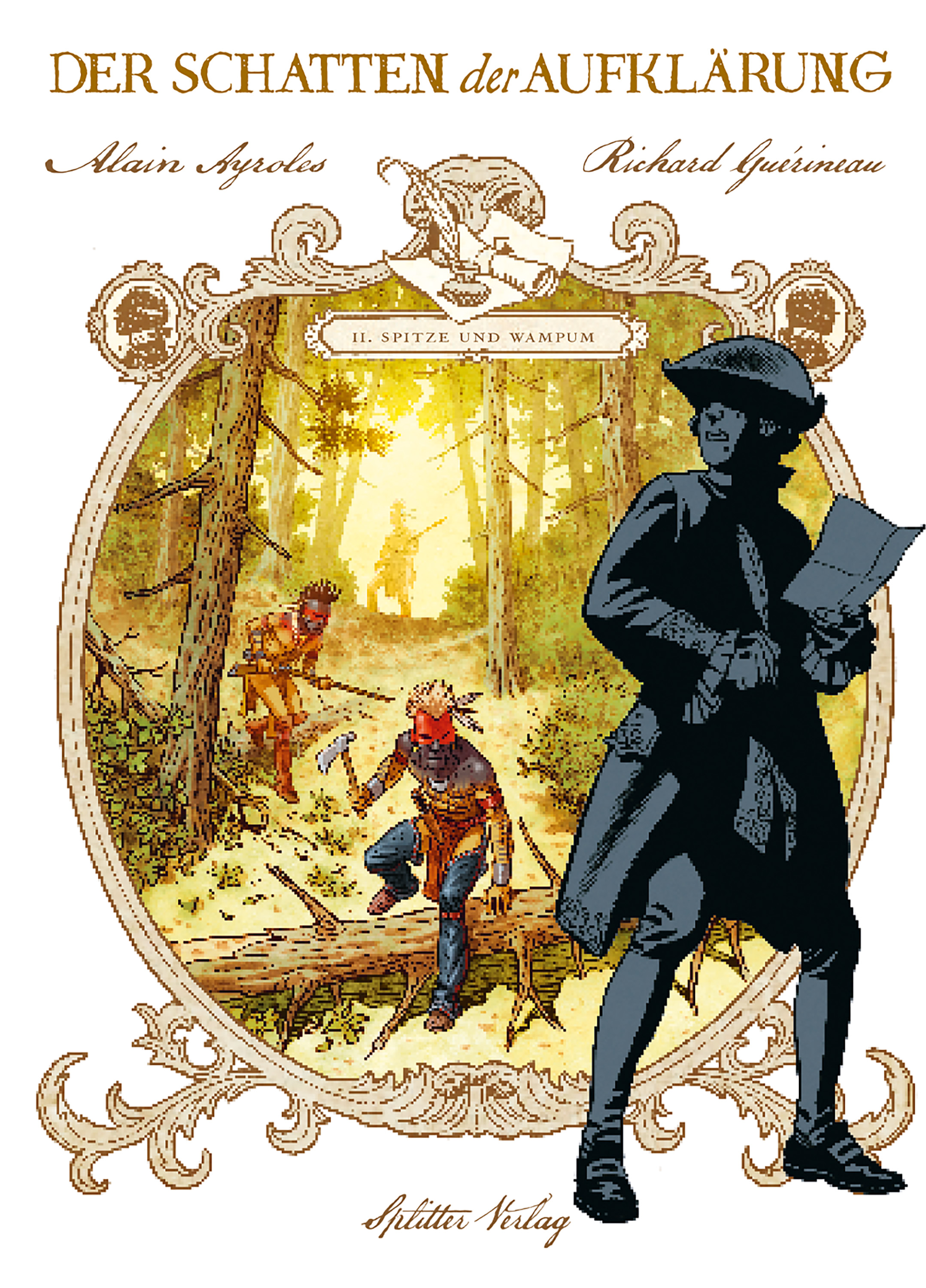 Schatten der Aufklärung Bd.2: Spitze und Wampum Schatten der Aufklärung Bd.2: Spitze und Wampum