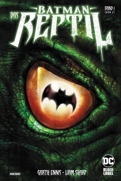 Batman: Das Reptil Bd.1 