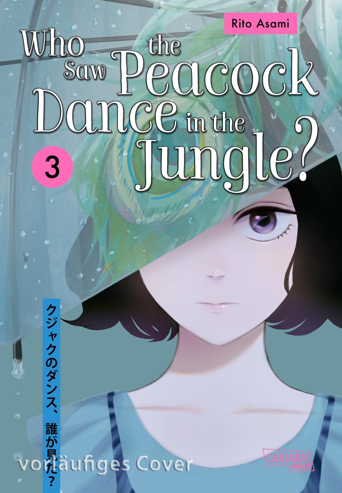 Who Saw the Peacock Dance in the Jungle Bd.3
