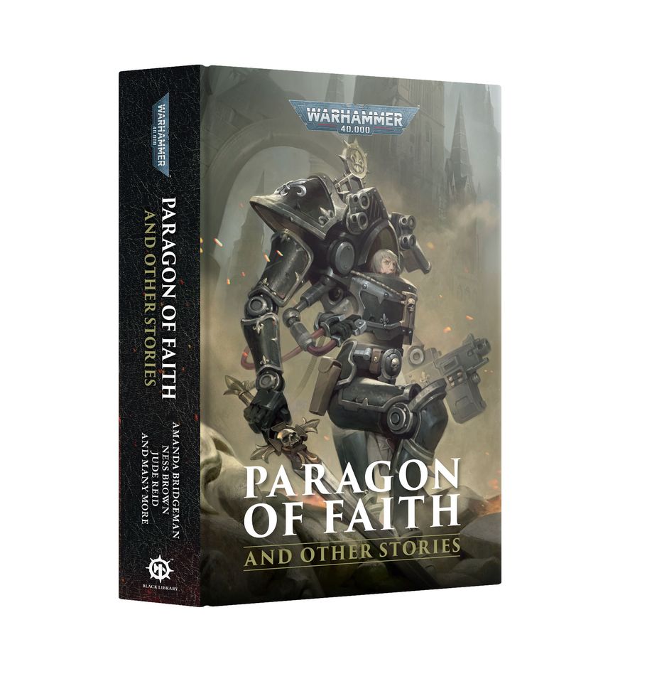 Warhammer 40k Novel: Paragon of Faith and other Stories HB