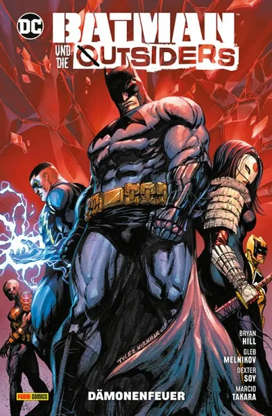 Batman und die Outsiders Bd.3: Dämonenfeuer Batman und die Outsiders Bd.3: Dämonenfeuer