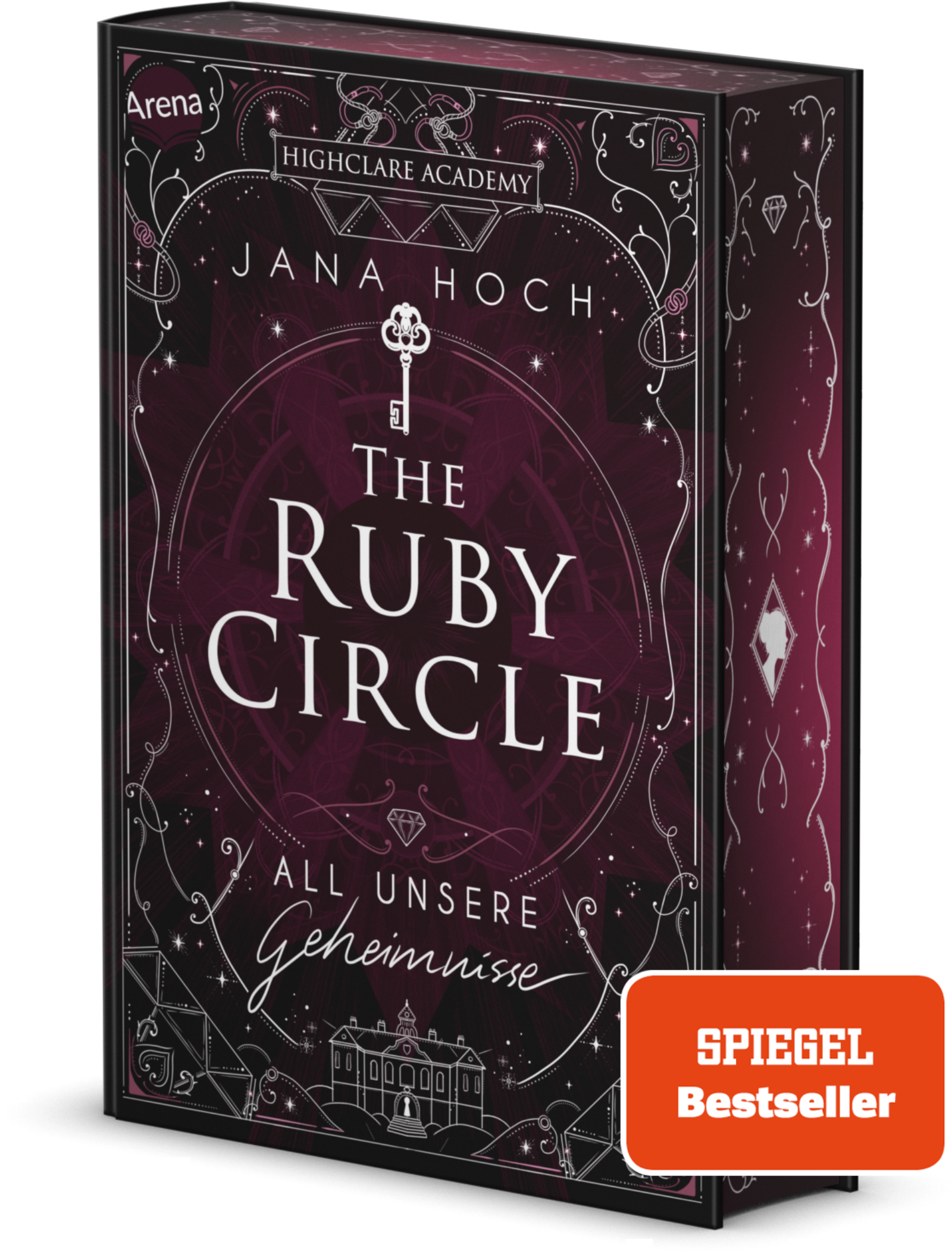 The Ruby Circle Bd.1: All unsere Geheimnisse