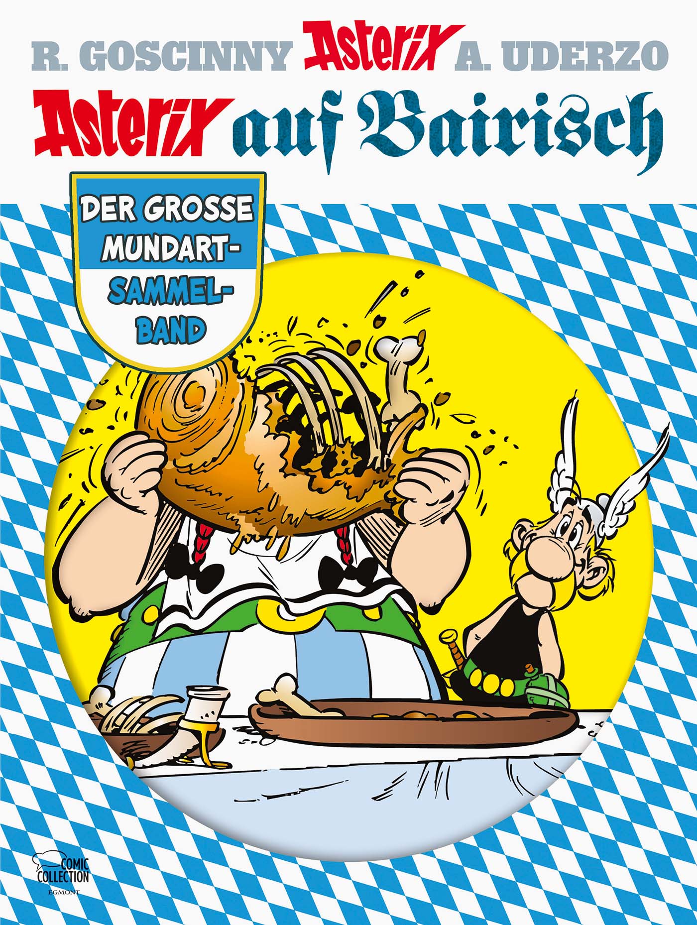 Asterix Mundart Sammelband 10: Asterix auf Bairisch