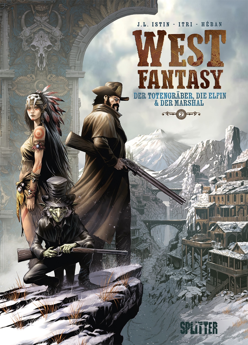 West Fantasy Bd.2: Der Bestatter, die Elfin & der Marshal West Fantasy Bd.2: Der Bestatter, die Elfin & der Marshal