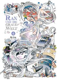 Ran und die graue Welt Bd.4