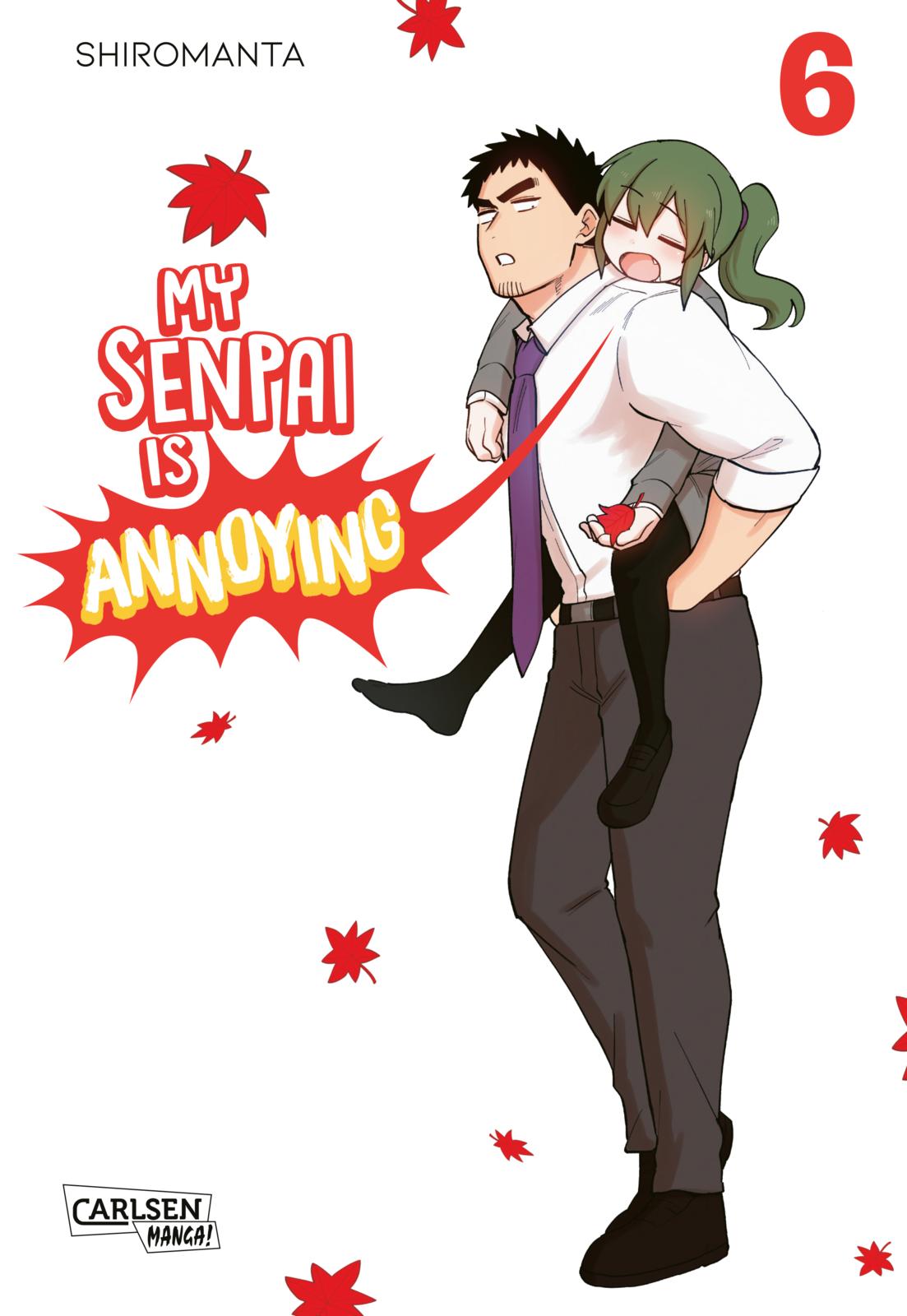 My Senpai is Annoying Bd.6 My Senpai is Annoying Bd.6