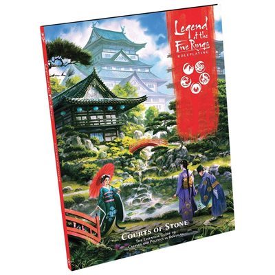 Legend of the 5 Rings RPG: Courts of Stone Legend of the 5 Rings RPG: Courts of Stone