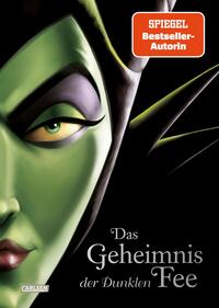 Disney Villains Bd.4: Das Geheimnis der Dunklen Fee