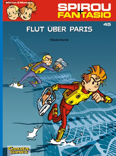 Spirou & Fantasio Bd.45: Flut über Paris