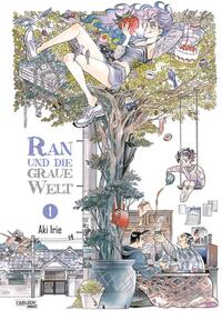 Ran und die graue Welt Bd.1 Ran und die graue Welt Bd.1