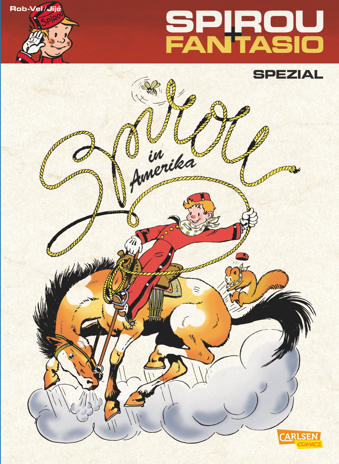 Spirou & Fantasio Spezial Bd.15: Spirou in Amerika Spirou & Fantasio Spezial Bd.15: Spirou in Amerika