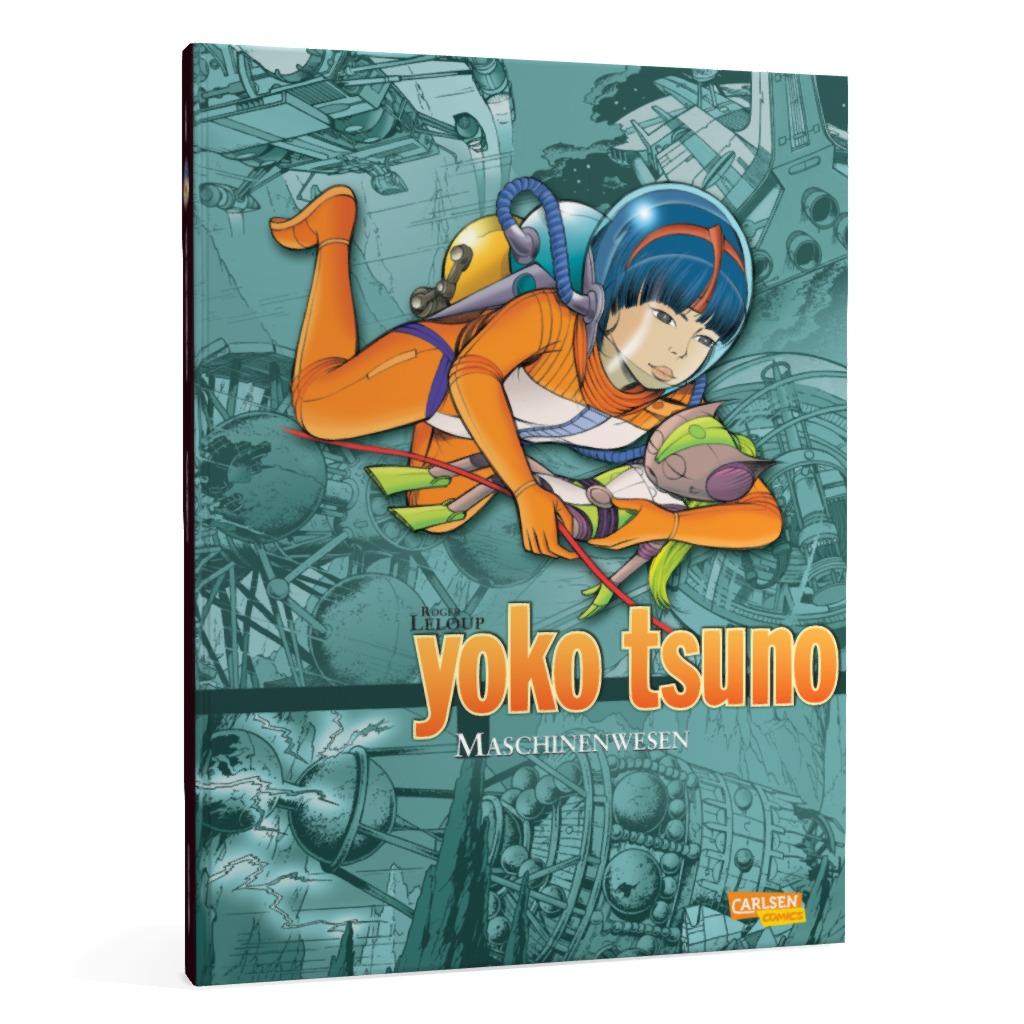 Yoko Tsuno Sammelband 6: Maschinenwesen Yoko Tsuno Sammelband 6: Maschinenwesen