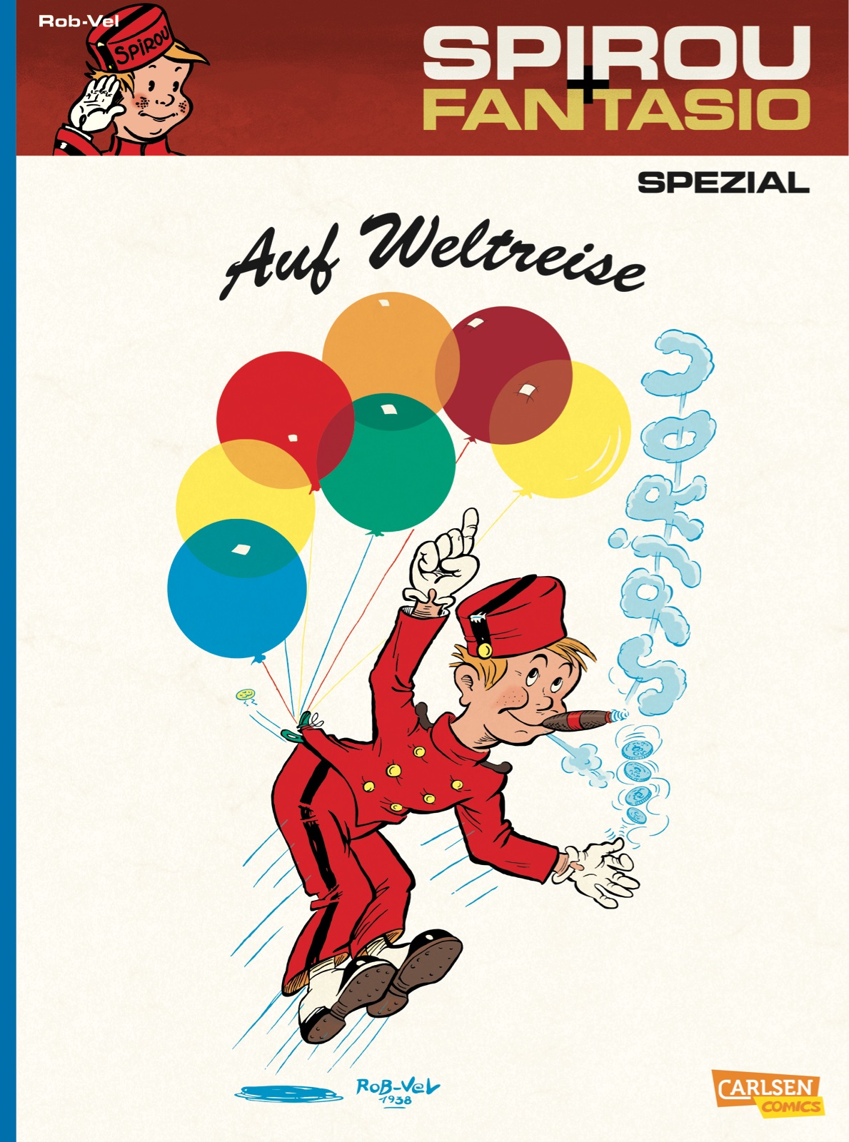 Spirou & Fantasio Spezial Bd.13: Auf Weltreise Spirou & Fantasio Spezial Bd.13: Auf Weltreise