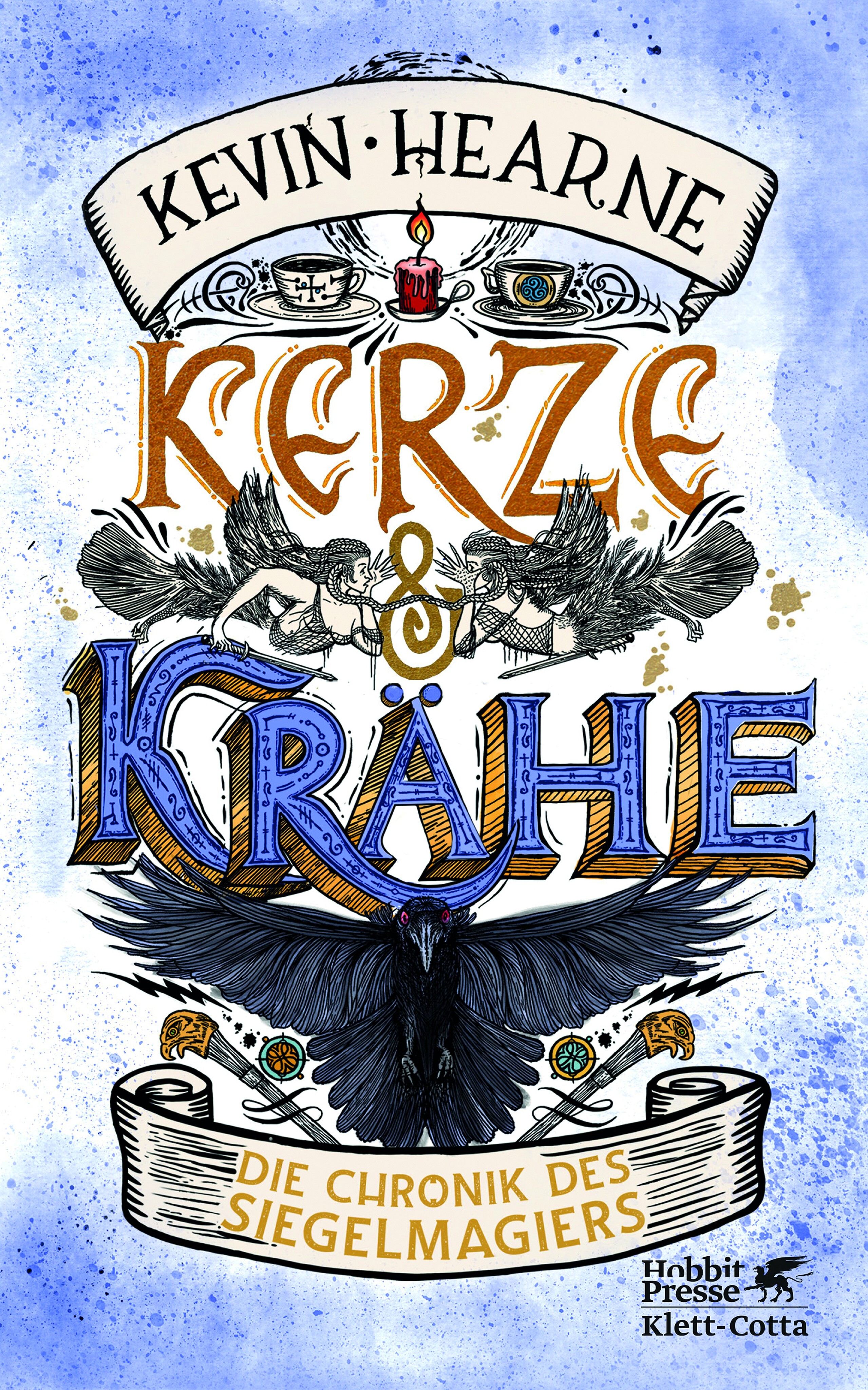 Chronik des Siegelmagiers Bd.3: Kerze & Krähe Chronik des Siegelmagiers Bd.3: Kerze & Krähe