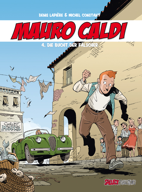 Mauro Caldi Bd.4: Die Bucht der Fälscher 