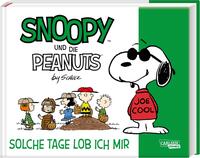Snoopy und die Peanuts Bd.3: Solche Tage lob ich mir Snoopy und die Peanuts Bd.3: Solche Tage lob ich mir