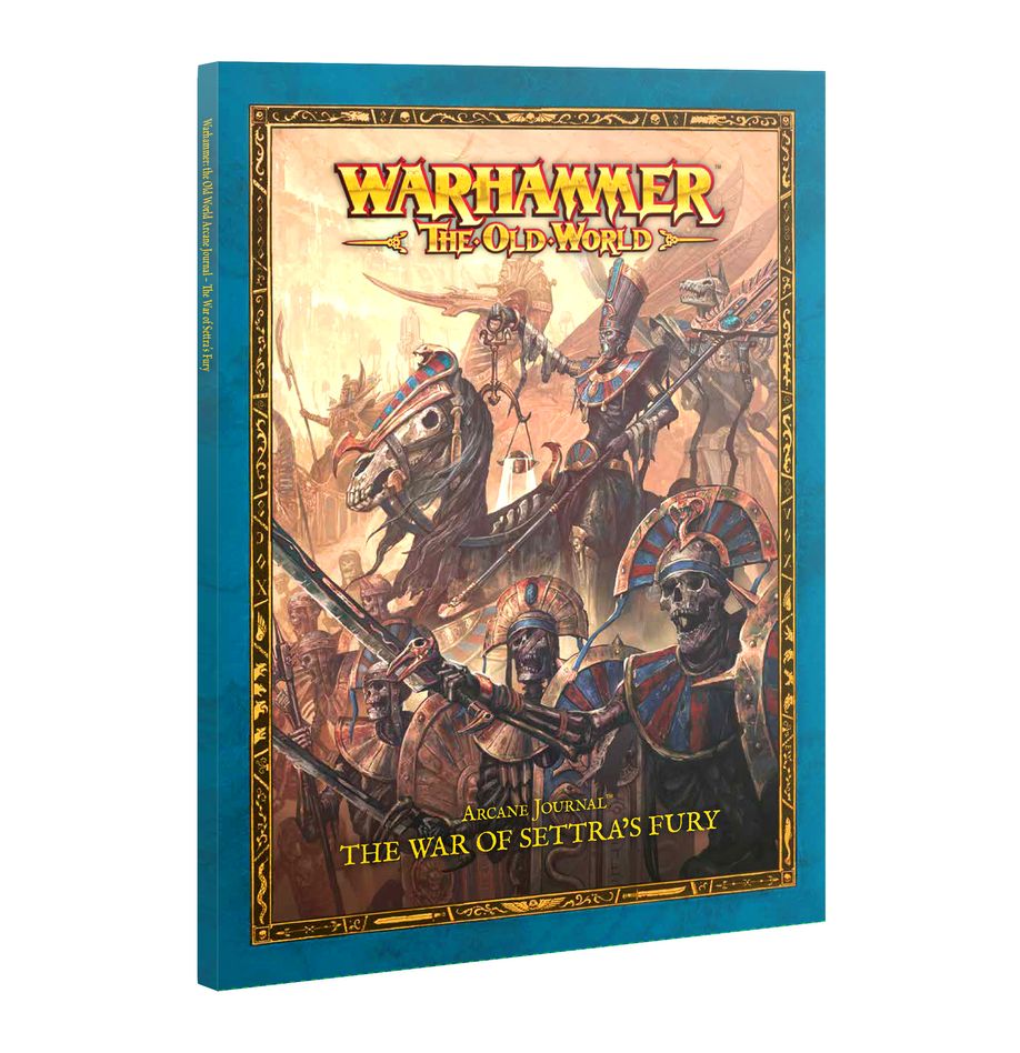 Warhammer: The Old World Arcane Journal - The War of Settra's Fury Warhammer: The Old World Arcane Journal - The War of Settra's Fury