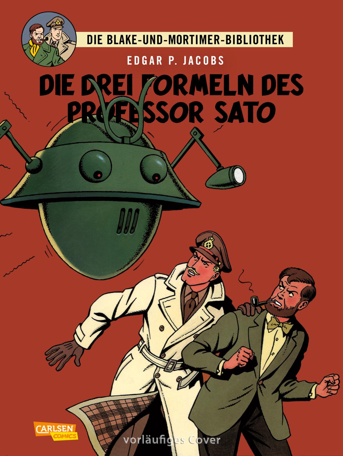 Blake & Mortimer Bibliothek Bd.8: Die drei Formeln des Professor Sato Blake & Mortimer Bibliothek Bd.8: Die drei Formeln des Professor Sato