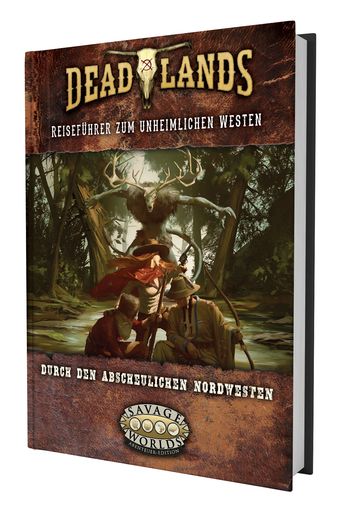 Savage Worlds RSP: Deadlands - Durch den abscheulichen Nordwesten Savage Worlds RSP: Deadlands - Durch den abscheulichen Nordwesten