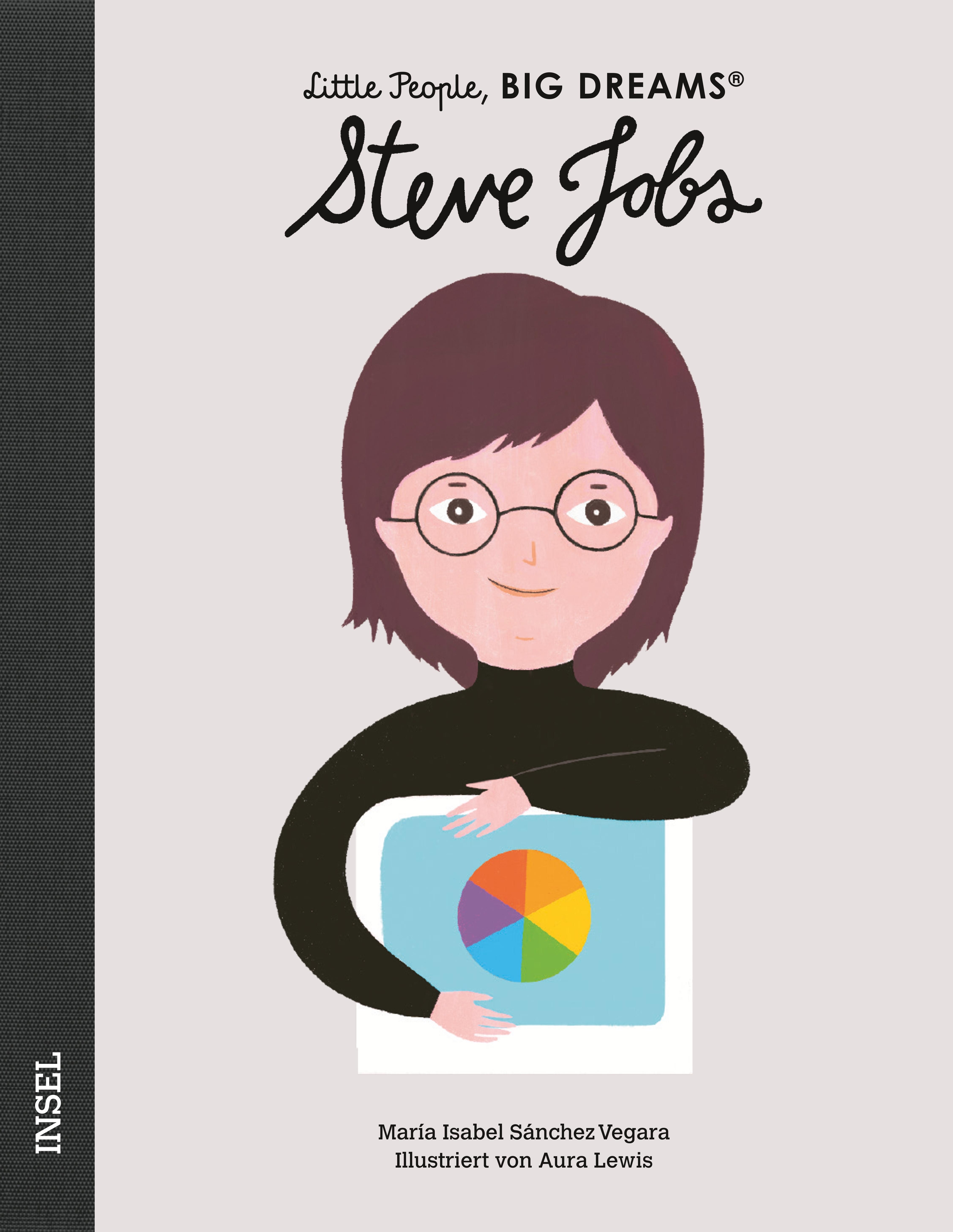 Little People, Big Dreams: Steve Jobs