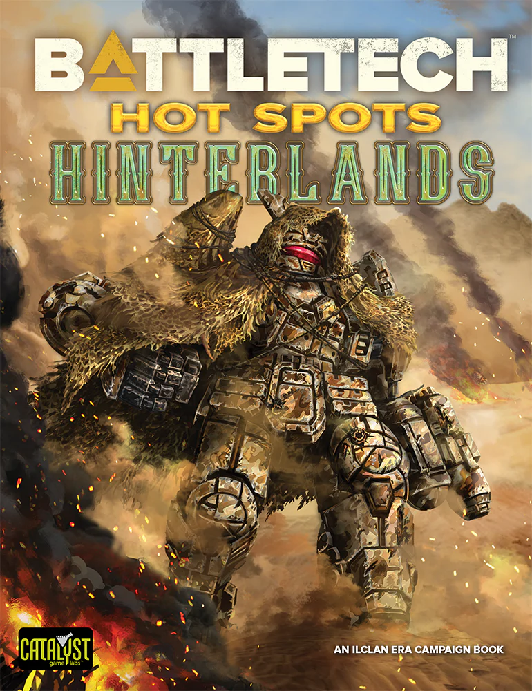 Battletech: Hot Spots Hinterlands Battletech: Hot Spots Hinterlands