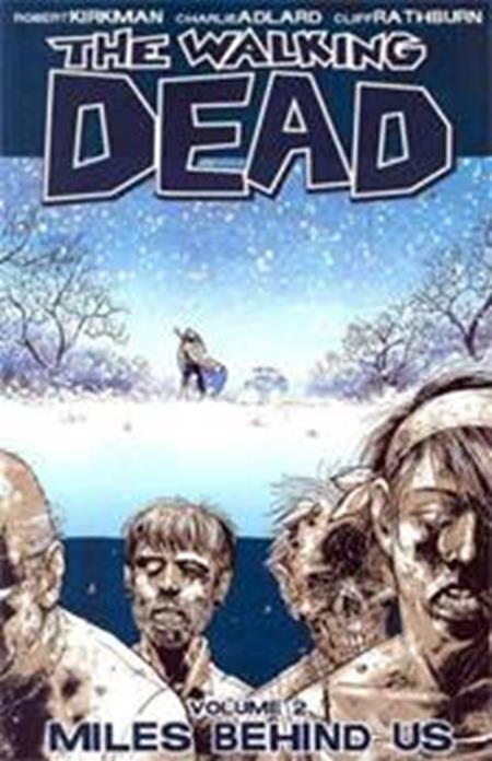 Walking Dead Vol.2: Miles behind us Tpb Walking Dead Vol.2: Miles behind us Tpb