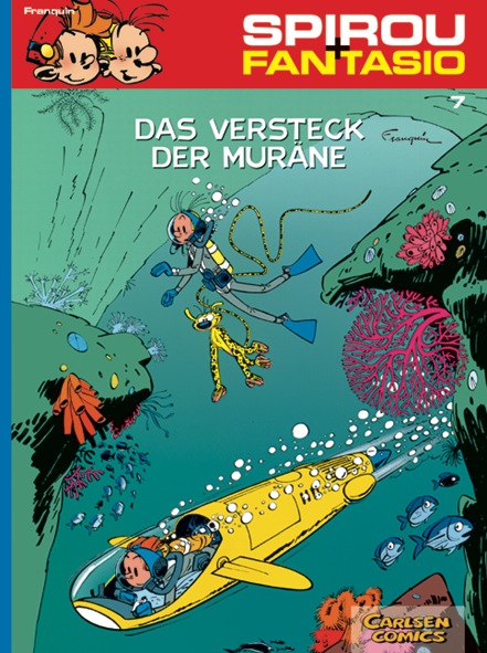 Spirou & Fantasio Bd.7: Das Versteck der Muräne (Neuausgabe)