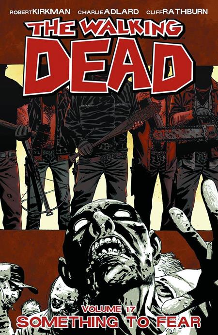 Walking Dead Vol.17: Something to Fear Tpb