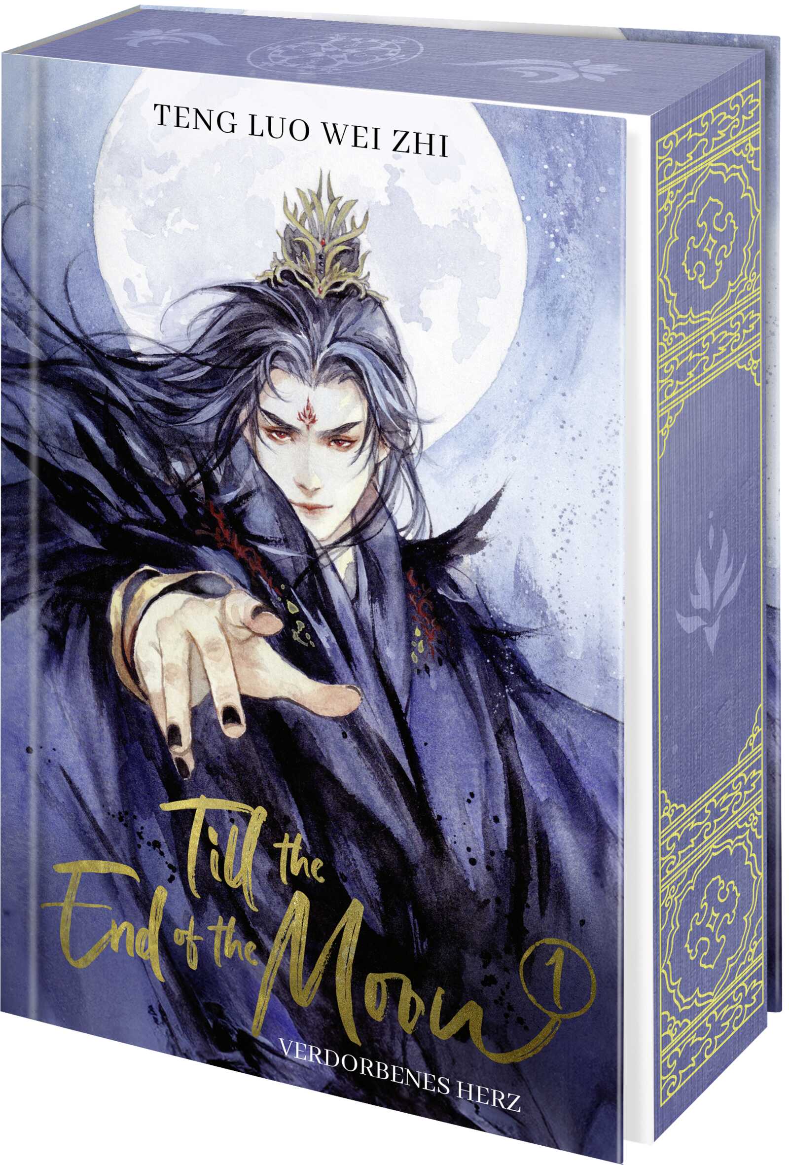 Till the End of the Moon Bd.1: Verdorbenes Herz Till the End of the Moon Bd.1: Verdorbenes Herz