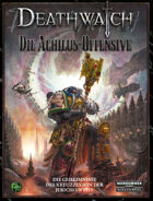 Warhammer 40K RSP: Deathwatch - Der Achilus-Kreuzzug