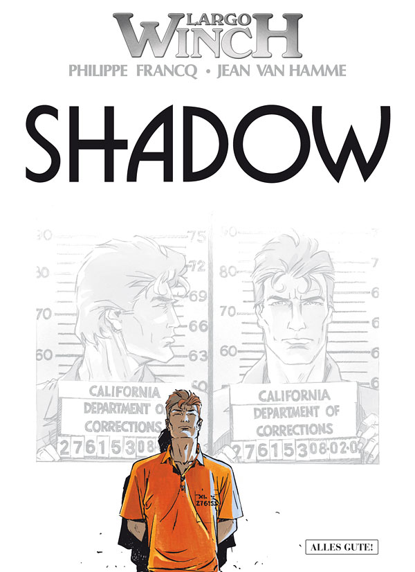 Largo Winch Bd.12: Shadow