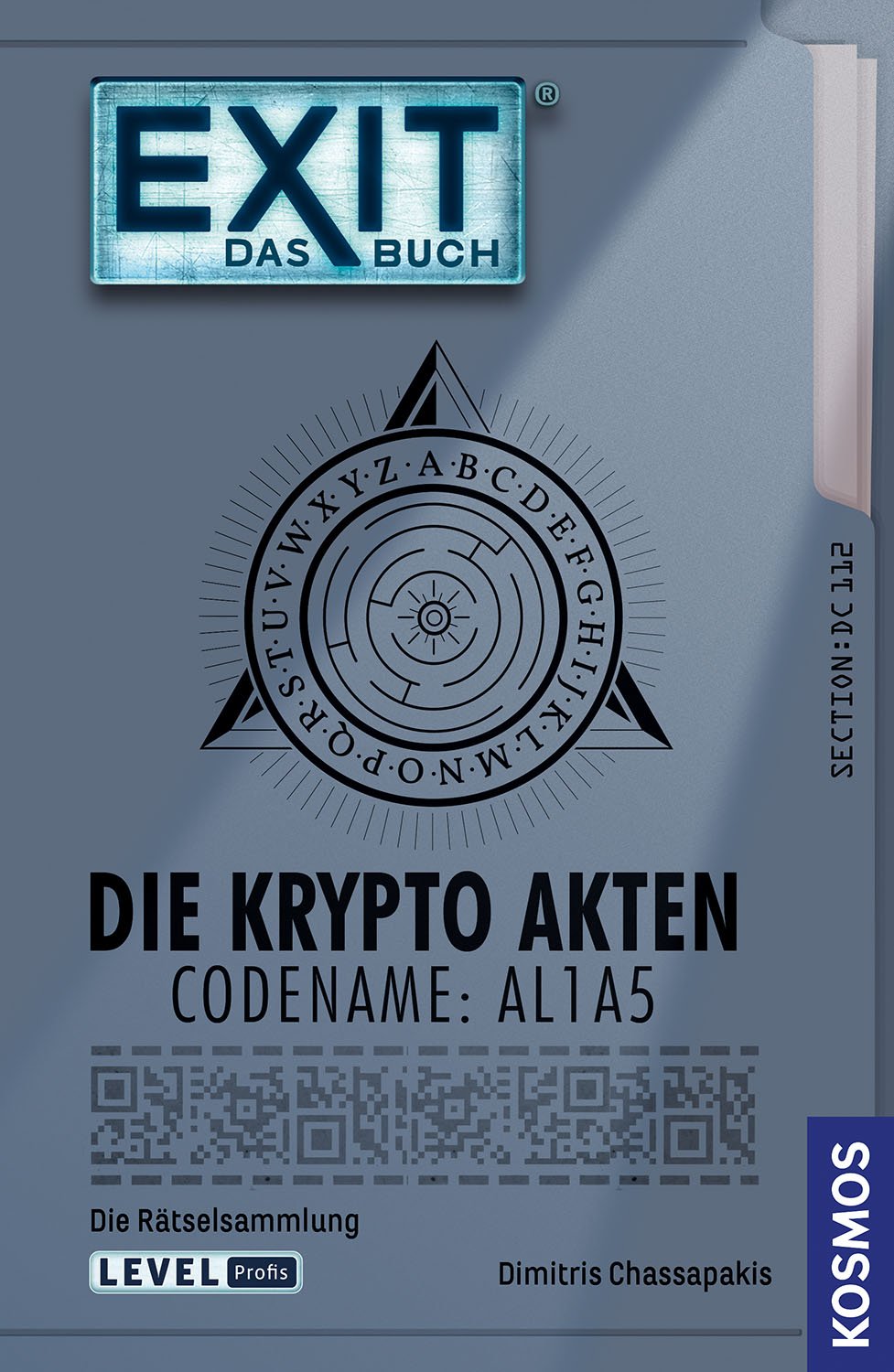 Exit: Das Buch - Die Krypto Akten. Codename: AL1A5 Exit: Das Buch - Die Krypto Akten. Codename: AL1A5
