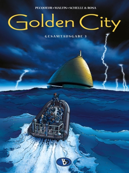 Golden City Gesamtausgabe Bd.3 Golden City Gesamtausgabe Bd.3