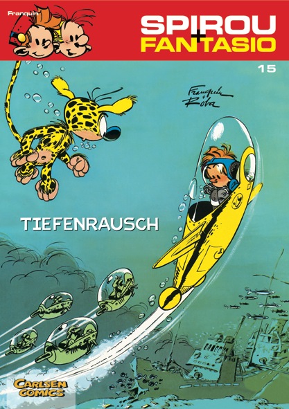 Spirou & Fantasio Bd.15: Tiefenrausch (Neuausgabe) Spirou & Fantasio Bd.15: Tiefenrausch (Neuausgabe)