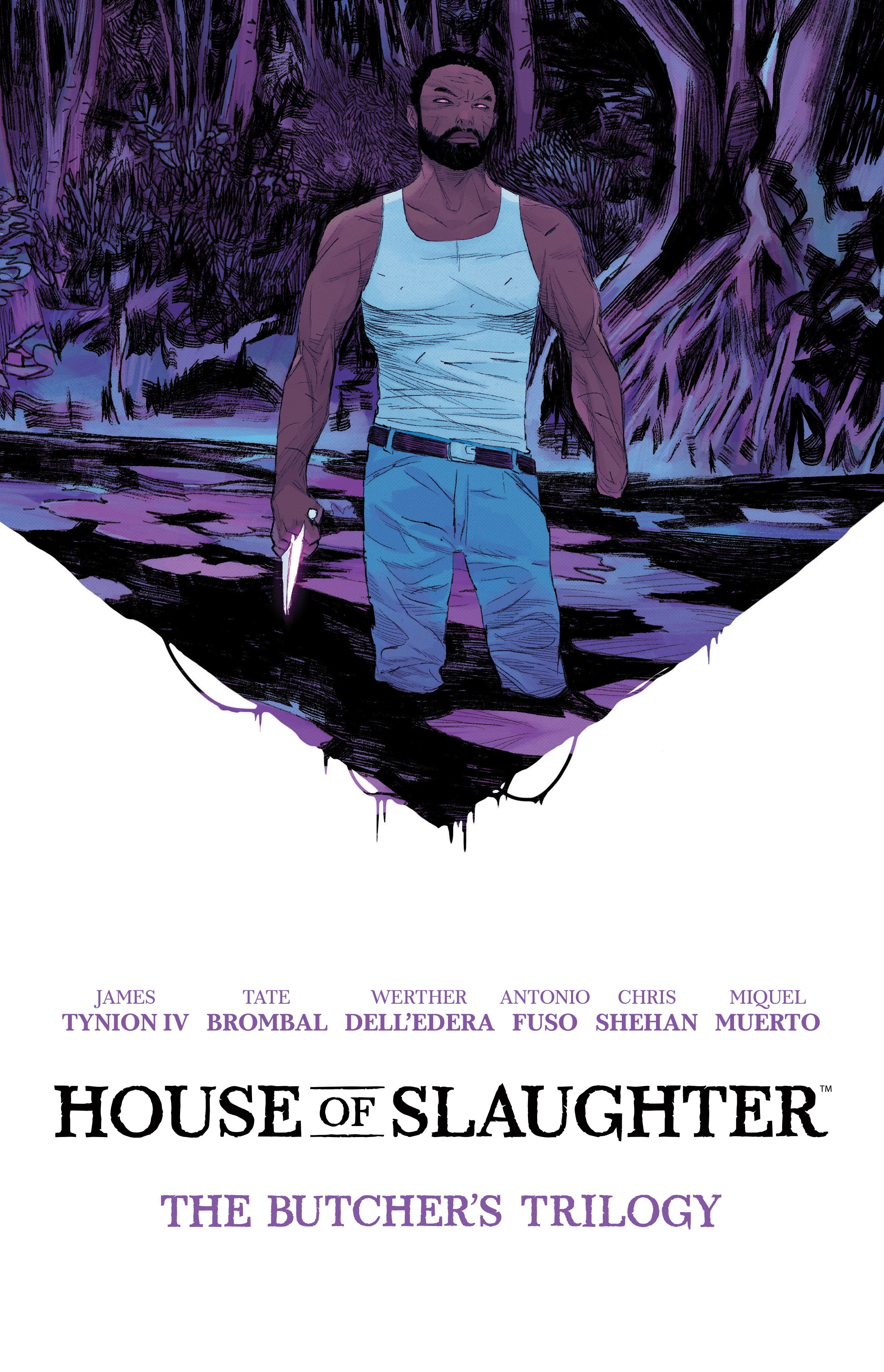 House of Slaughter Book 1: The Butcher's Trilogy HC House of Slaughter Book 1: The Butcher's Trilogy HC
