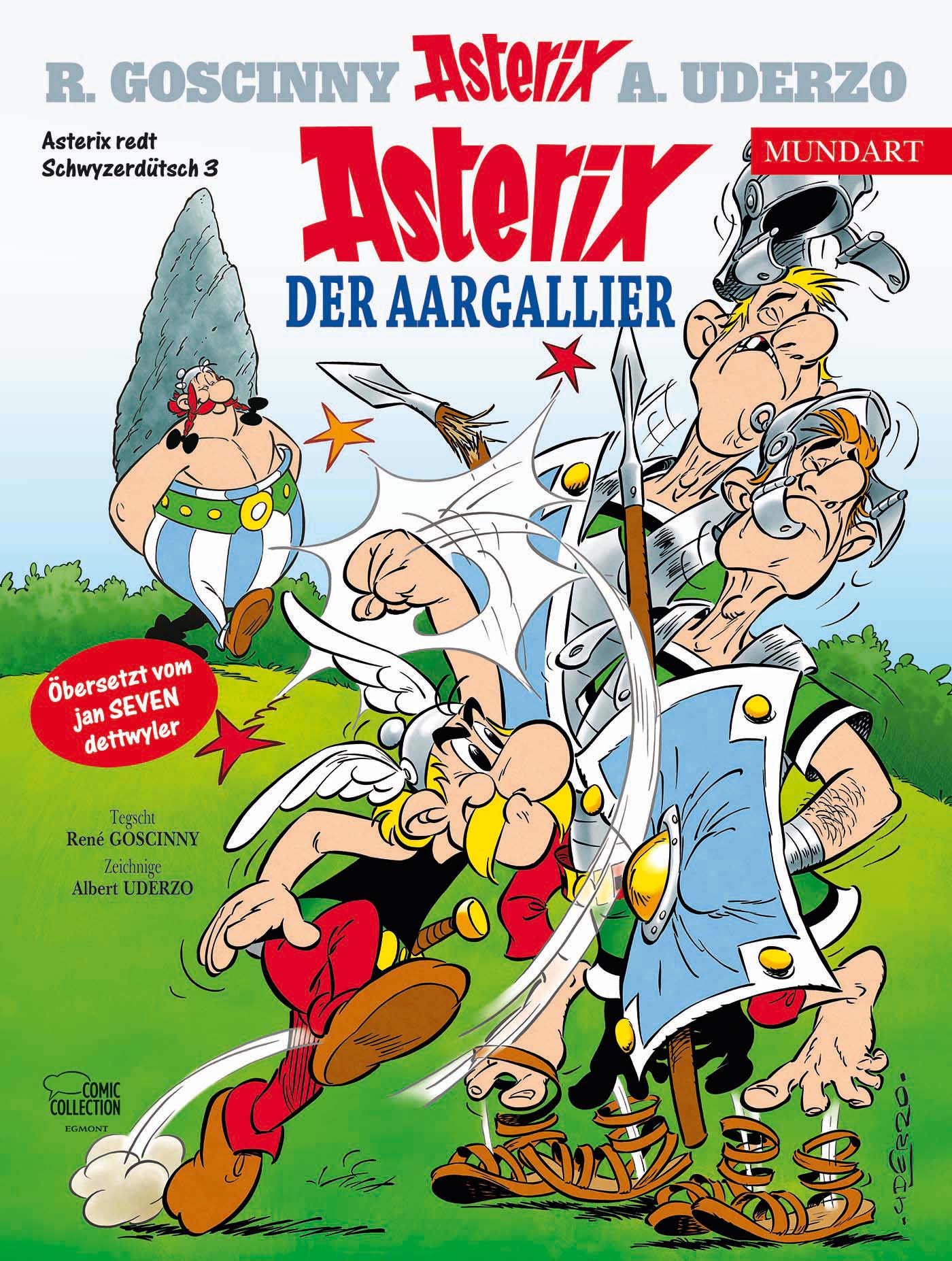 Asterix Mundart: Schwyzerdütsch III