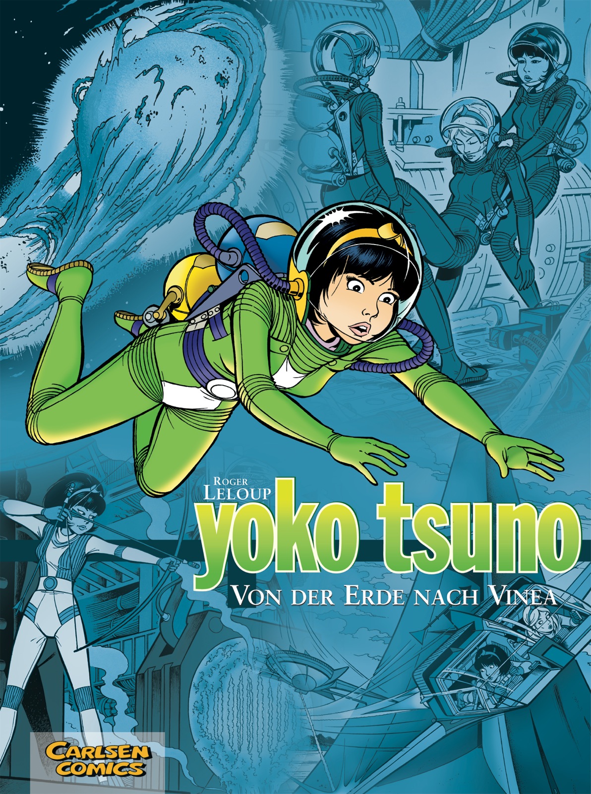 Yoko Tsuno Sammelband 2: Von der Erde nach Vinea Yoko Tsuno Sammelband 2: Von der Erde nach Vinea