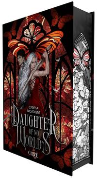 War of Lost Hearts Bd.1: Daughter of No Worlds War of Lost Hearts Bd.1: Daughter of No Worlds