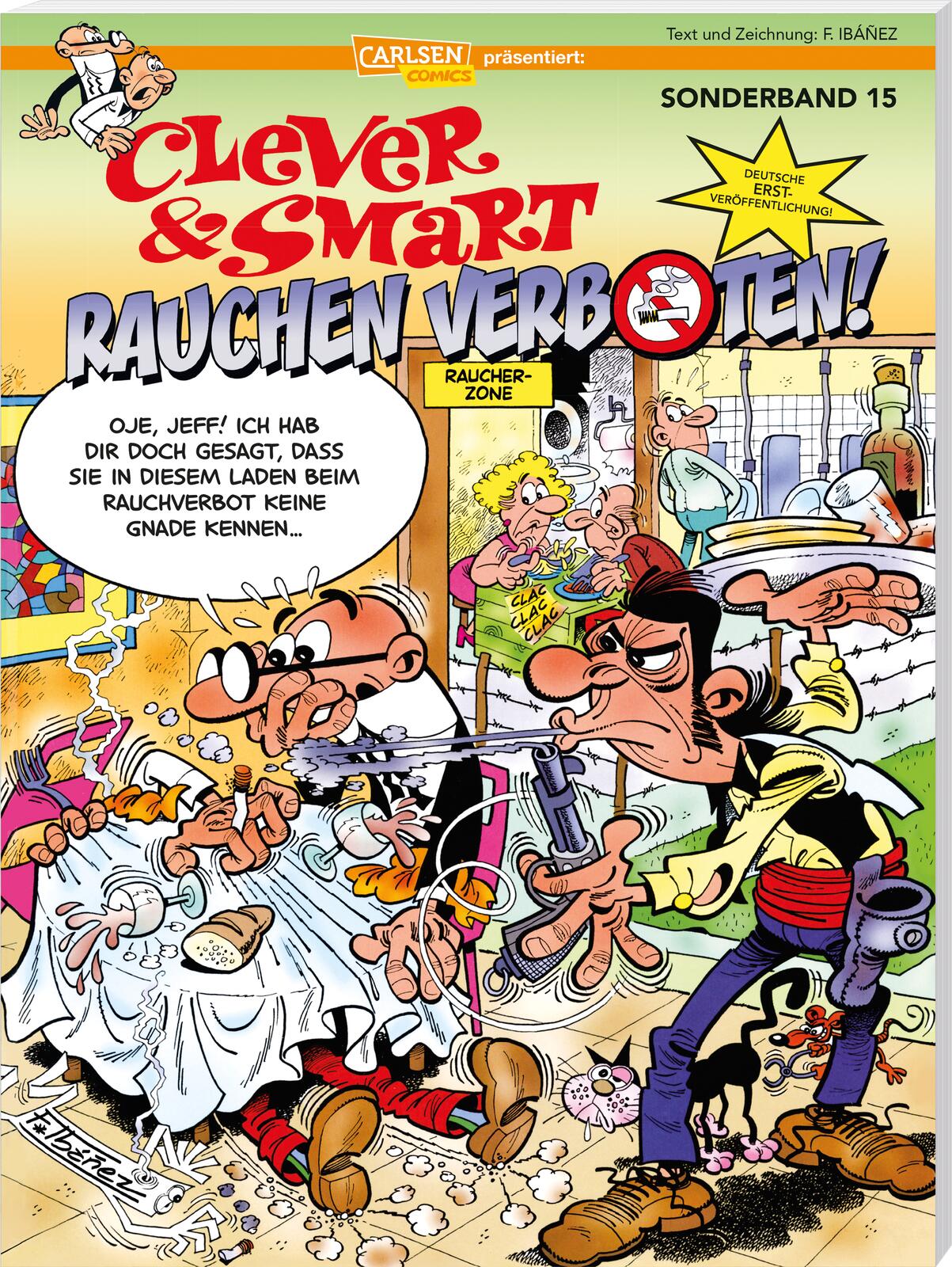 Clever & Smart Sonderband 15: Rauchen verboten!