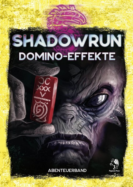Shadowrun dt.:Domino-Effekte Shadowrun dt.:Domino-Effekte
