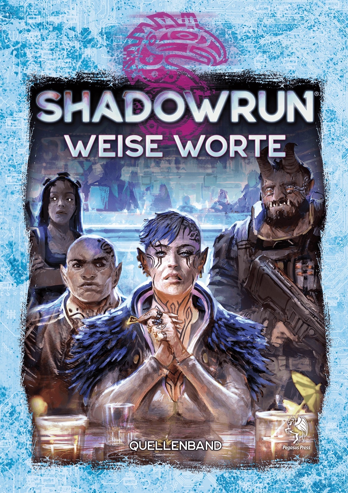 Shadowrun dt.: Weise Worte Shadowrun dt.: Weise Worte