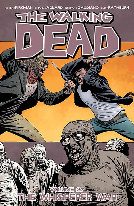 Walking Dead Vol.27: The Whisperer War Tpb