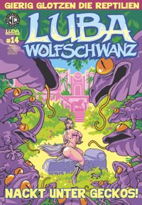 Luba Wolfschwanz Bd.14: Nackt unter Geckos! Comic, Illustration, Luba, Wolfsschwanz, nackt