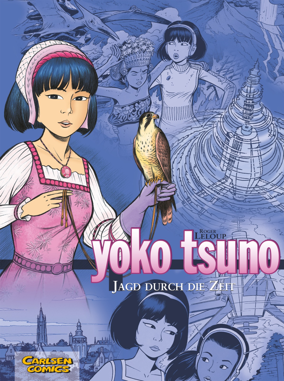 Yoko Tsuno Sammelband 3: Jagd durch die Zeit Yoko Tsuno Sammelband 3: Jagd durch die Zeit