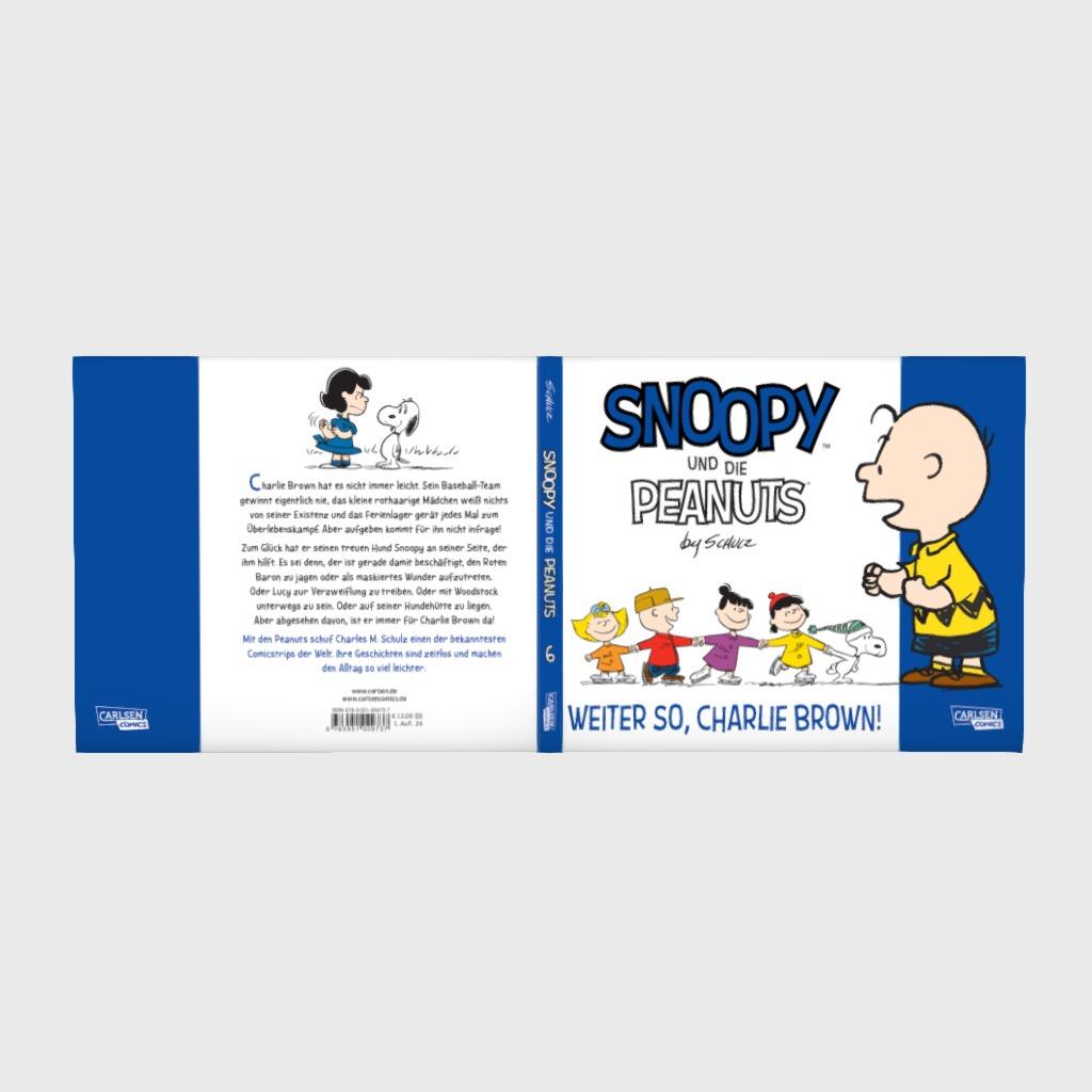 Snoopy und die Peanuts Bd.6: Weiter so, Charlie Brown!