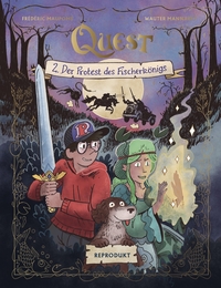 Quest Bd.2: Der Protest des Fischerkönigs Quest Bd.2: Der Protest des Fischerkönigs
