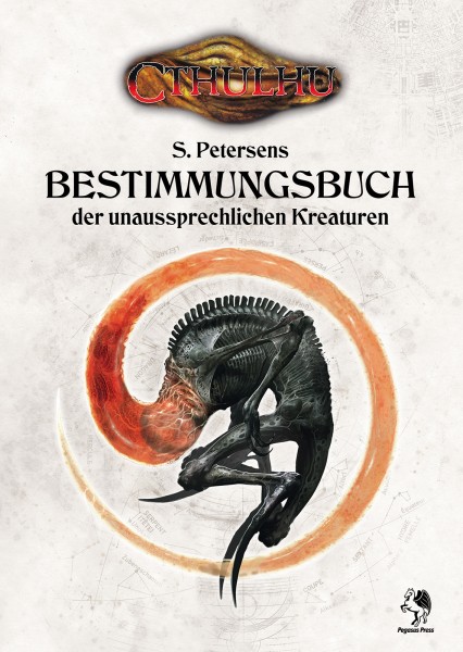 Cthulhu dt.: Bestimmungsbuch der unaussprechlichen Kreaturen Cthulhu dt.: Bestimmungsbuch der unaussprechlichen Kreaturen